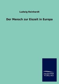bokomslag Mensch zur Eiszeit in Europa