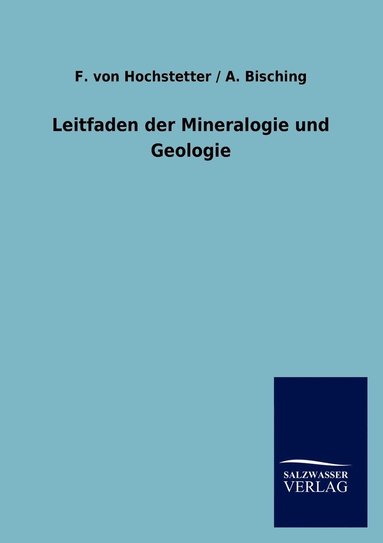 bokomslag Leitfaden der Mineralogie und Geologie