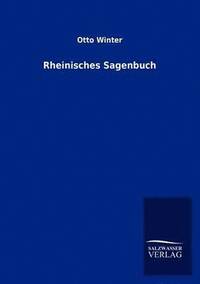 bokomslag Rheinisches Sagenbuch