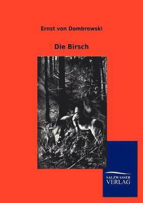 Die Birsch 1