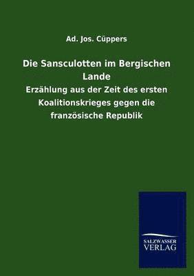 bokomslag Die Sansculotten Im Bergischen Lande