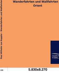 bokomslag Wanderfahrten und Wallfahrten im Orient