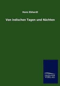 bokomslag Von indischen Tagen und Nächten