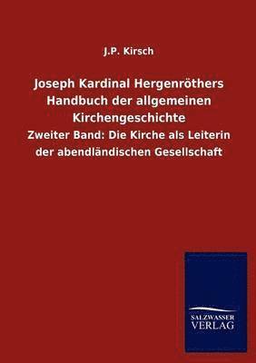 bokomslag Joseph Kardinal Hergenroethers Handbuch der allgemeinen Kirchengeschichte