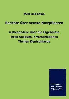 bokomslag Berichte uber neuere Nutzpflanzen