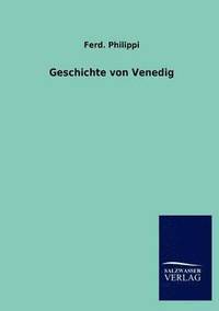 bokomslag Geschichte von Venedig