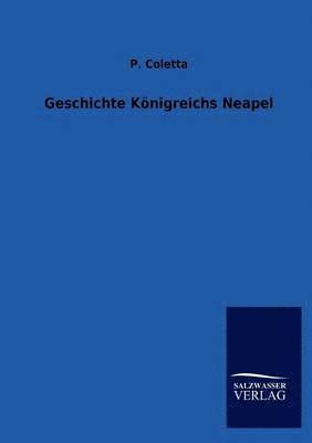 bokomslag Geschichte Königreichs Neapel