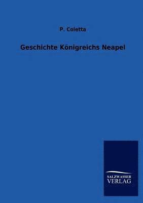 Geschichte Koenigreichs Neapel 1