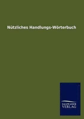 Nutzliches Handlungs-Worterbuch 1