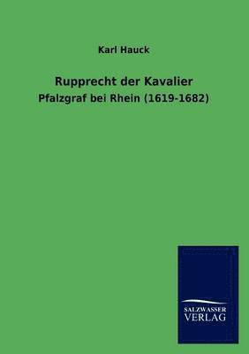 bokomslag Rupprecht Der Kavalier