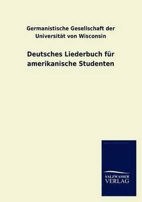 bokomslag Deutsches Liederbuch Fur Amerikanische Studenten