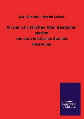 bokomslag An den christlichen Adel deutscher Nation