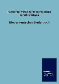 bokomslag Niederdeutsches Liederbuch