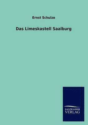 bokomslag Limeskastell Saalburg