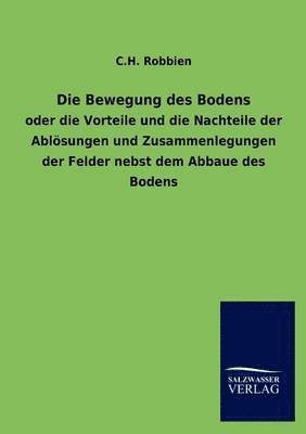 C H Robbien, C. H. Robbien, C.H. Robbien - Bewegung des Bodens, Häftad