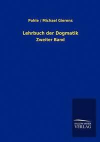 bokomslag Lehrbuch der Dogmatik