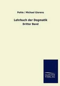 bokomslag Lehrbuch der Dogmatik