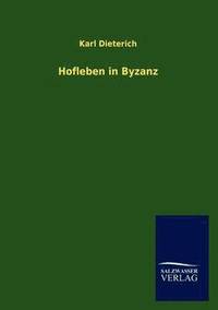 bokomslag Hofleben in Byzanz