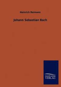 bokomslag Johann Sebastian Bach