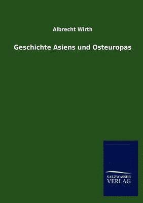 bokomslag Geschichte Asiens und Osteuropas