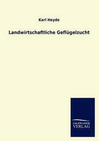 bokomslag Landwirtschaftliche Geflugelzucht