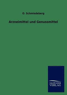 bokomslag Arzneimittel und Genussmittel