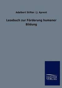 bokomslag Lesebuch zur Foerderung humaner Bildung