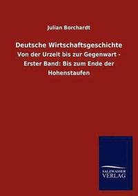 bokomslag Deutsche Wirtschaftsgeschichte