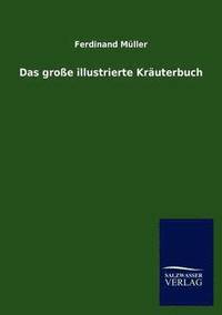 bokomslag Das groe illustrierte Kruterbuch