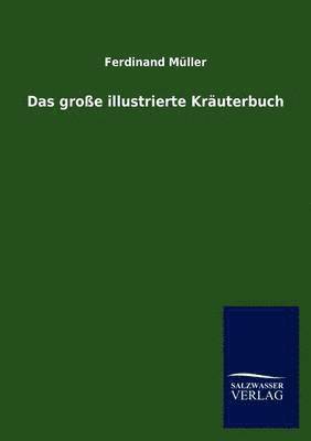 Das groe illustrierte Kruterbuch 1