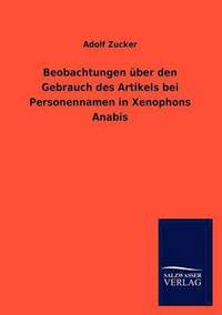 bokomslag Beobachtungen über den Gebrauch des Artikels bei Personennamen in Xenophons Anabis
