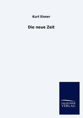 Die neue Zeit 1