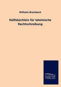 bokomslag H Lfsb Chlein Fur Lateinische Rechtschreibung