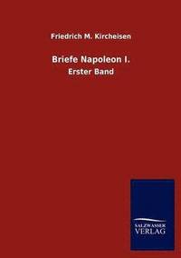 bokomslag Briefe Napoleon I.