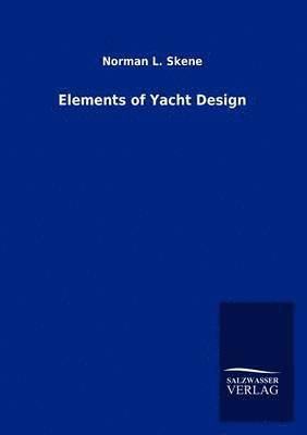 Elements of Yacht Design 1