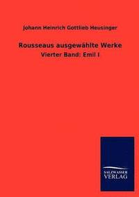 bokomslag Rousseaus ausgewahlte Werke