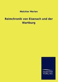 bokomslag Reimchronik von Eisenach und der Wartburg
