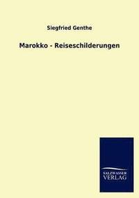 bokomslag Marokko - Reiseschilderungen