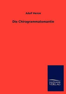 bokomslag Die Chirogrammatomantie