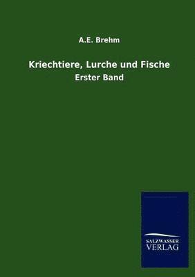 bokomslag Kriechtiere, Lurche und Fische