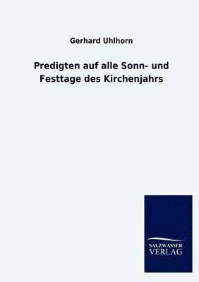 bokomslag Predigten auf alle Sonn- und Festtage des Kirchenjahrs