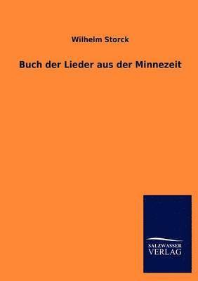 bokomslag Buch der Lieder aus der Minnezeit