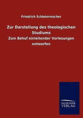 bokomslag Zur Darstellung des theologischen Studiums