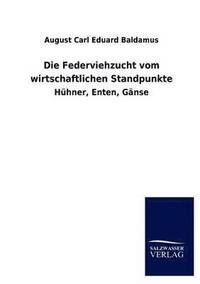 bokomslag Federviehzucht vom wirtschaftlichen Standpunkte