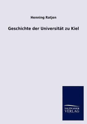bokomslag Geschichte der Universität zu Kiel