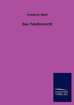 bokomslag Das Telefonrecht