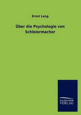 UEber die Psychologie von Schleiermacher 1