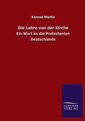 bokomslag Die Lehre von der Kirche