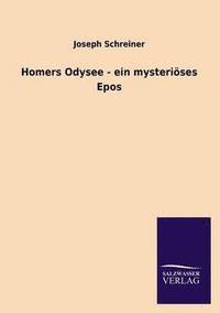 bokomslag Homers Odysee - ein mysterioeses Epos