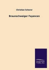 bokomslag Braunschweiger Fayencen